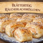 Köstliche Blätterteig-Räucherlachsröllchen auf einem Teller