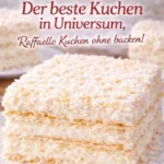 Raffaello Kuchen ohne Backen - köstliches und einfaches Rezept.