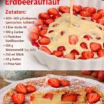 Leckerer Erdbeerauflauf aus frischen Erdbeeren, serviert in einer Auflaufform.