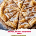 Leckere Zimtpizza mit Zimt und Zucker, frisch gebacken und serviert.