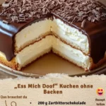 Iss mich doof Kuchen ohne Backen - ein köstliches, einfaches Rezept