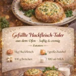 Leckere gefüllte Hackfleisch-Taler frisch aus dem Ofen