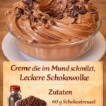 Superleckere Schokowolke, ein schokoladiges Dessert für Feinschmecker